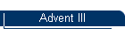 Advent III